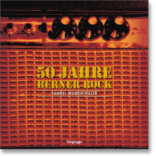 50 Jahre Berner Rock