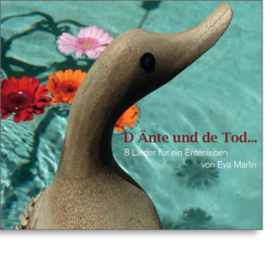 D Änte und de Tod...