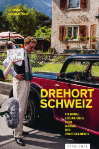 Drehort Schweiz