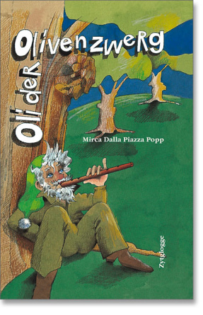 Oli der Olivenzwerg