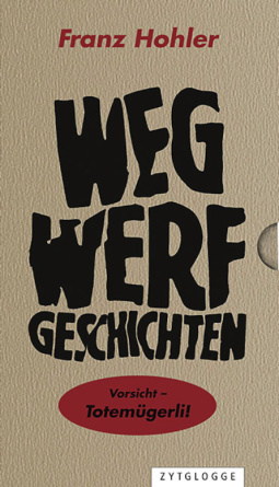 Wegwerfgeschichten