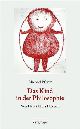 Das Kind in der Philosophie