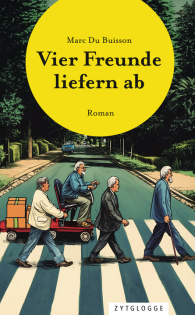 Vier Freunde liefern ab