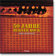 50 Jahre Berner Rock