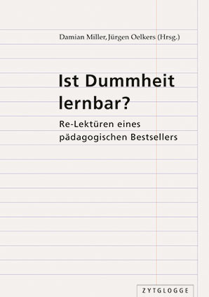 Ist Dummheit lernbar?