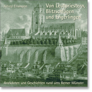 Von Leutpriestern, Blitzschlägen und Engerlingen