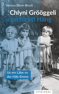 Chlyni Grööggeli u gschickti Häng