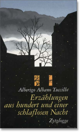 Erzählungen aus hundert und einer schlaflosen Nacht