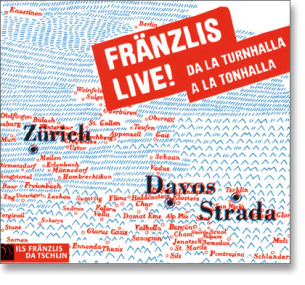 Fränzlis Live