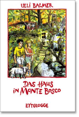 Das Haus in Monte Bosco