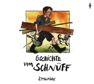 Gschichte vom Schnüff