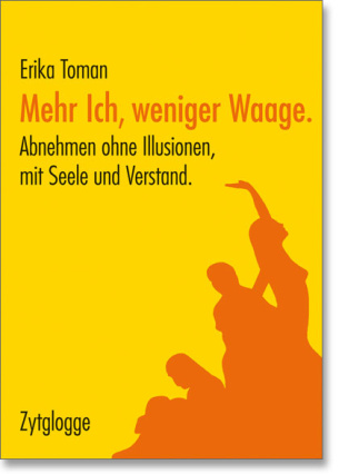 Mehr Ich, weniger Waage.